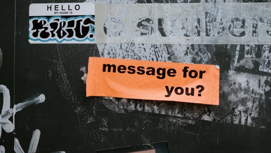 a sign on a wall that says message for you?