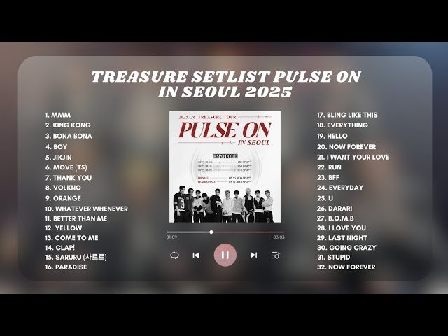 TREASURE SETLIST PULSE ON SEOUL 2025 PLAYLIST