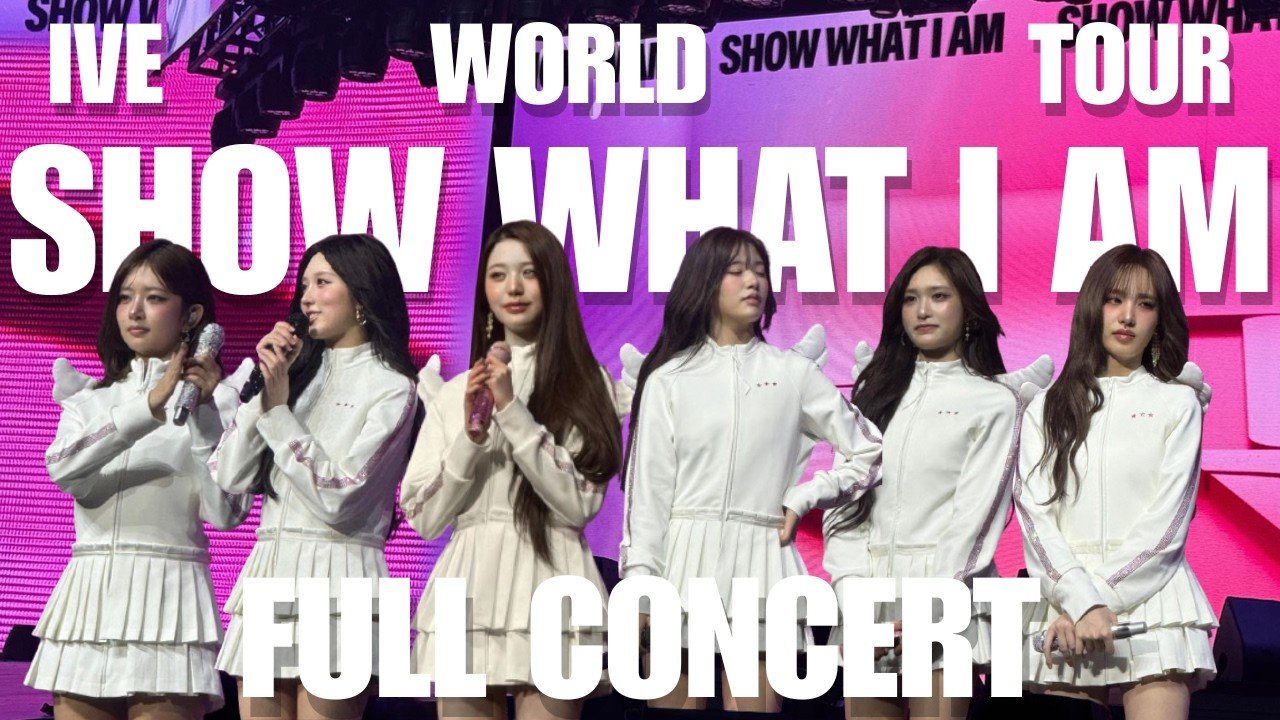 IVE FULL CONCERT SHOW WHAT I AM WORLD TOUR IN KUALA LUMPUR 2026